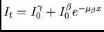 $I_t=I_0^\gamma+ I_0^\beta e^{-\mu_\beta x}$