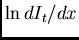 $\ln dI_t/dx$