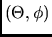 $(\Theta,\phi)$